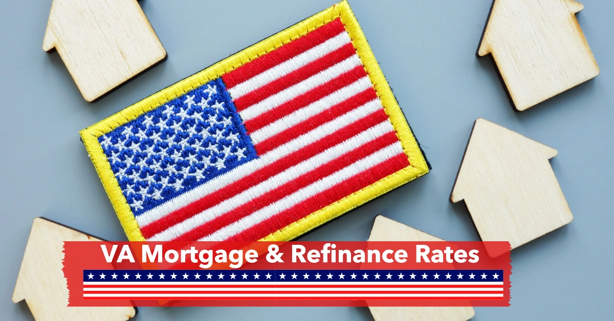 VA Mortgage & Refinance Rates