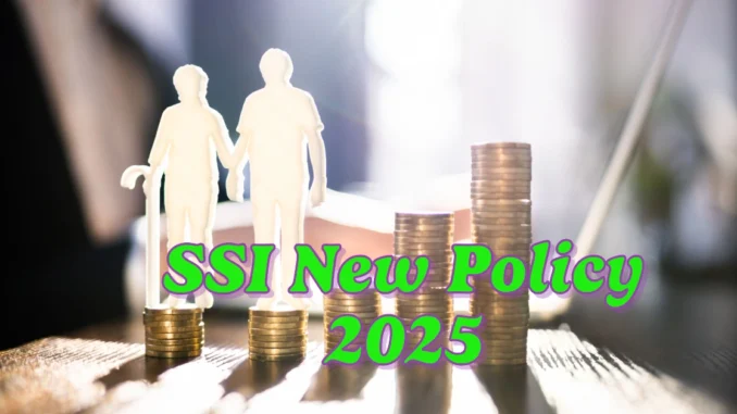 SSI New Policy 2025: Simplified Rules Expand Access to Monthly Benefits