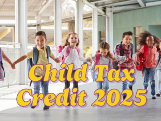 Child Tax Credit 2025