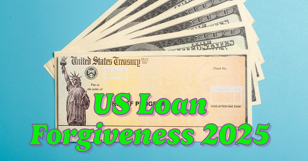 US Loan 2025 What Parents, Students, And Borrowers Need To